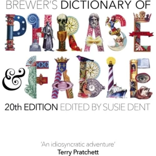 Brewer's Dictionary of Phrase and Fable (20. udgave)