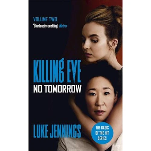 Luke Jennings: Killing Eve: No Tomorrow - Bog