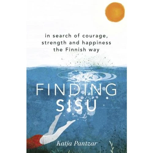 Katja Pantzar: Finding Sisu - Bog