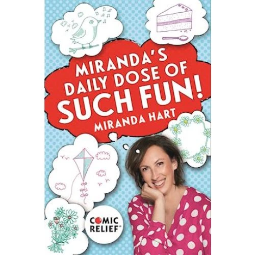 Miranda Hart: Miranda's Daily Dose of Such Fun! - Bog