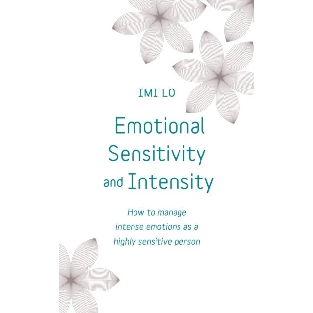 Emotional Sensitivity and Intensity