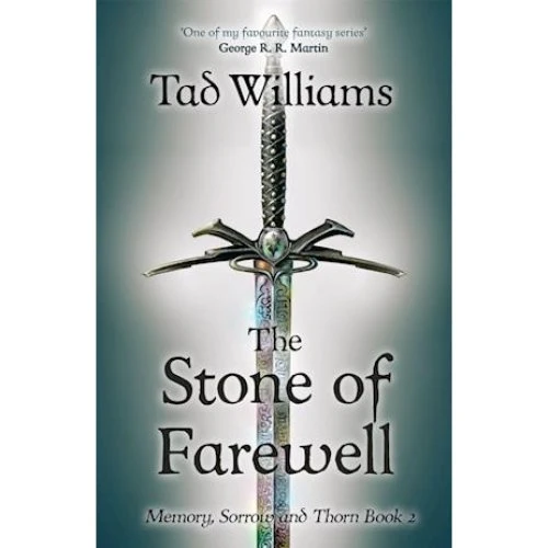 Tad Williams: Stone of Farewell - Bog
