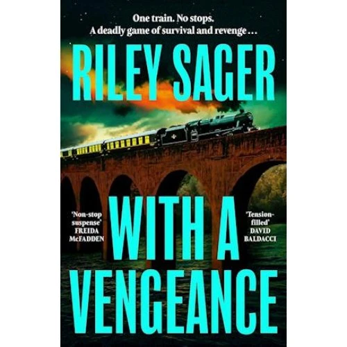 With a Vengeance - Riley Sager - Bog