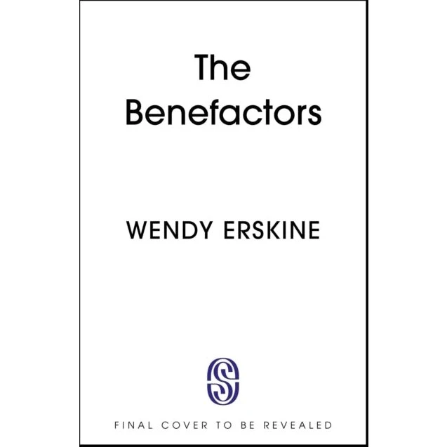 The Benefactors - Wendy Erskine (Bog)