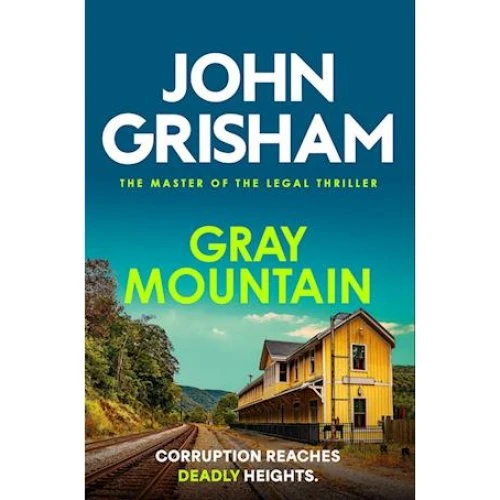 John Grisham - Gray Mountain (Bog)