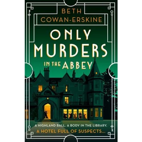 Only Murders in the Abbey - Beth Cowan-Erskine - Bog