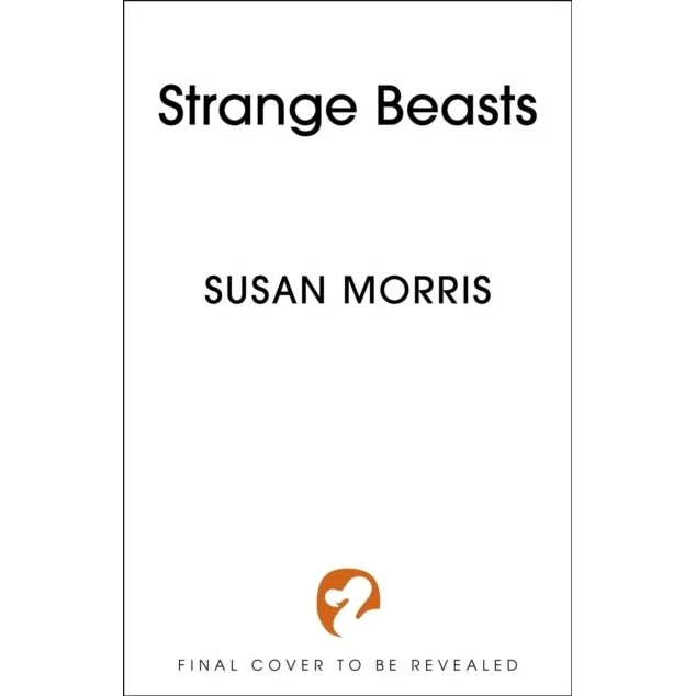 Strange Beasts af Susan J. Morris