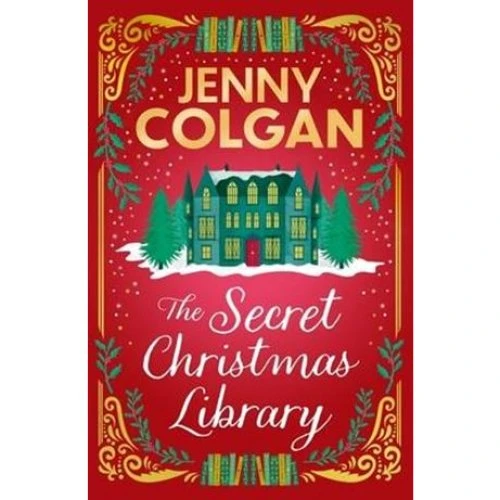 Jenny Colgan: The Secret Christmas Library - Bog