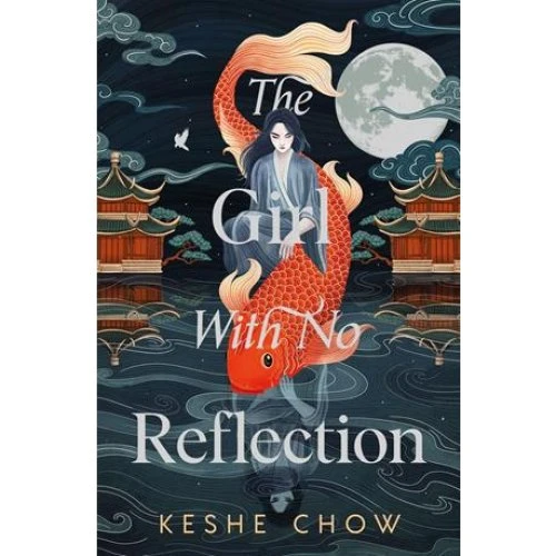 Keshe Chow: The Girl With No Reflection - Bog