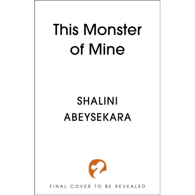 This Monster of Mine - Shalini Abeysekara (Bog)