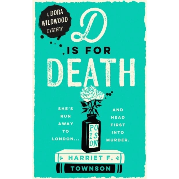 D is for Death - Harriet F. Townson (Bog)