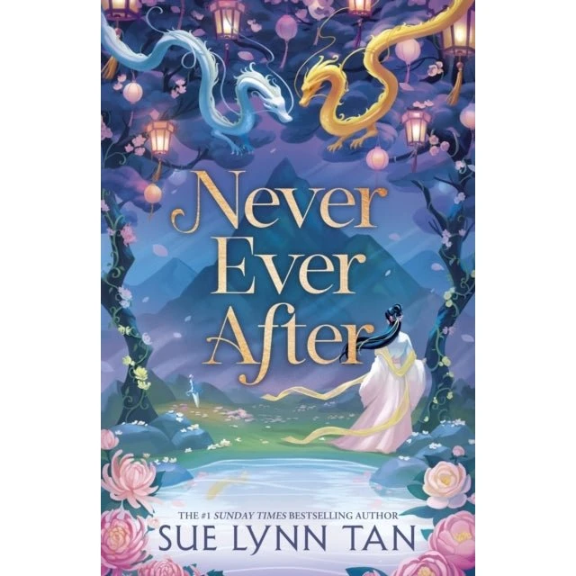 Sue Lynn Tan - Never, Ever After (Trykt bog)