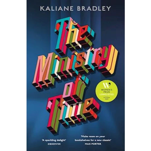 Kaliane Bradley: The Ministry of Time - Bog