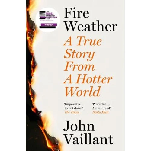 Fire Weather - John Vaillant - Bog