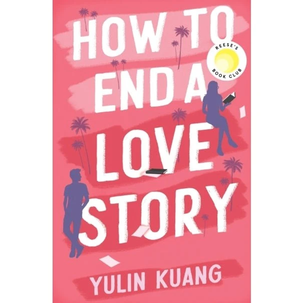 How to End a Love Story - Yulin Kuang (Trykt bog)