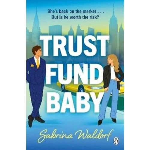 Sabrina Waldorf: Trust Fund Baby - Bog