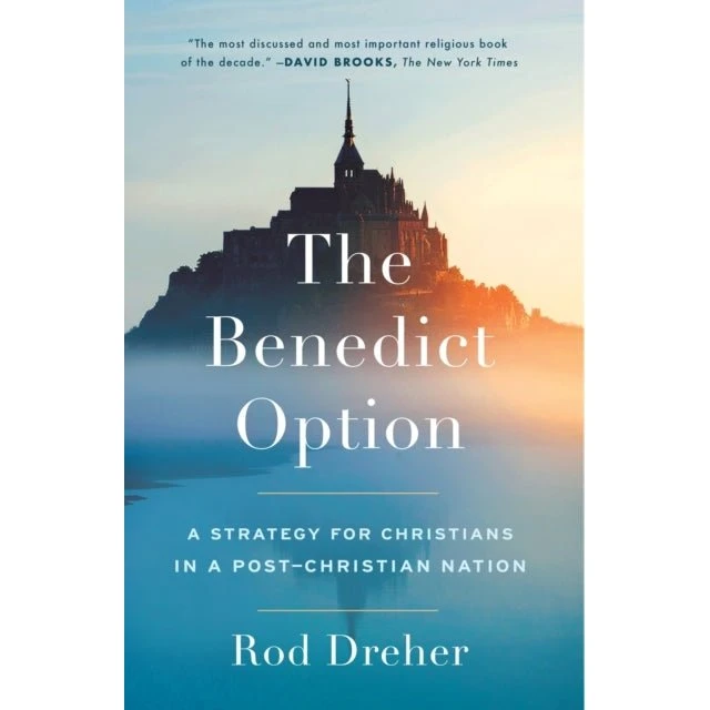 The Benedict Option