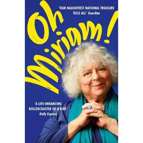 Miriam Margolyes: Oh Miriam! - Bog