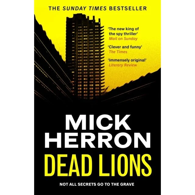 Mick Herron: Dead Lions - Slough House nr. 2