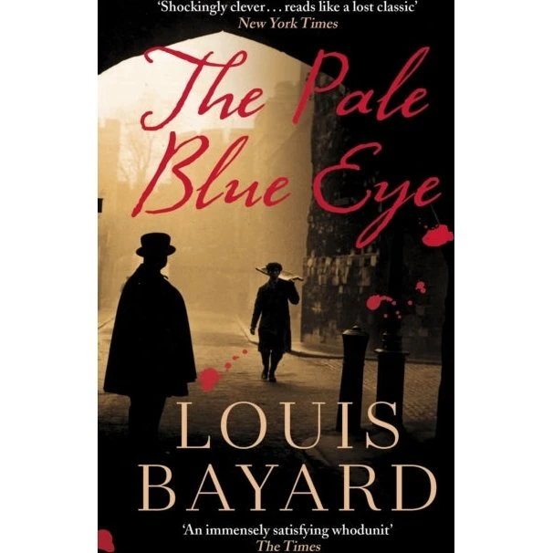 The Pale Blue Eye - Louis Bayard (Bog)