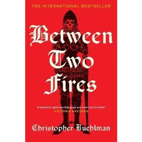 Christopher Buehlman: Between Two Fires (Bog)