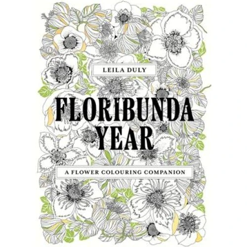 Leila Duly - Floribunda Year - Farvelægningsbog