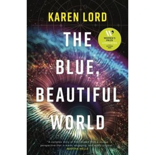 Karen Lord: The Blue, Beautiful World - Bog