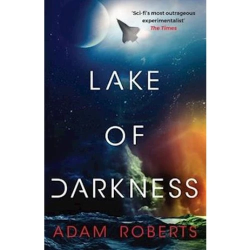 Adam Roberts: 'Lake of Darkness' - Bog