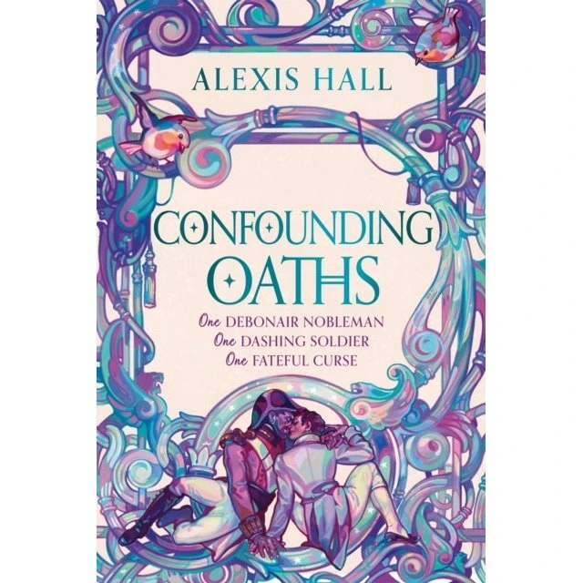 Alexis Hall: Confounding Oaths (Bog)