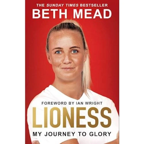 Beth Mead: Lioness - My Journey to Glory (Paperback)