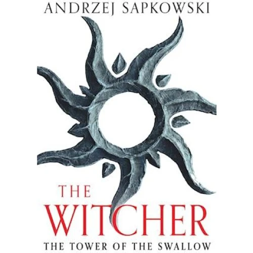 Andrzej Sapkowski: The Tower of the Swallow - Bog