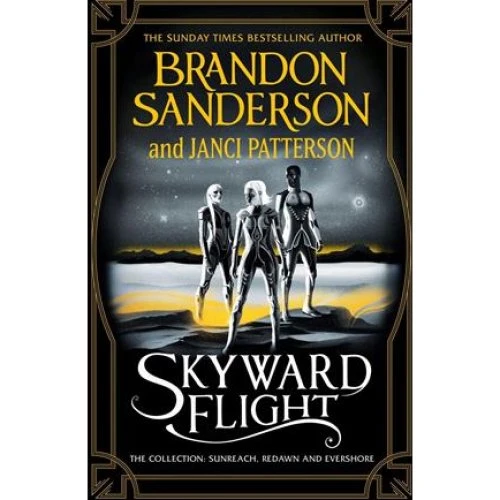 Skyward Flight: Sunreach, ReDawn & Evershore af Brandon Sanderson
