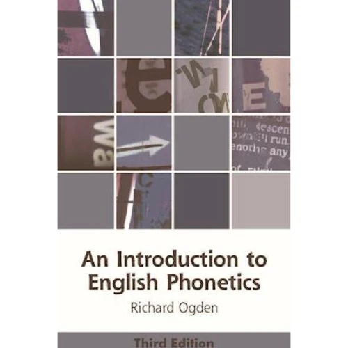 An Introduction to English Phonetics - Richard Ogden