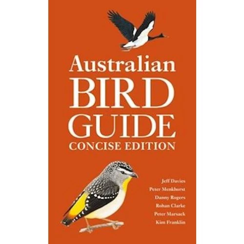 Australian Bird Guide: Concise Edition - Peter Menkhorst m.fl.