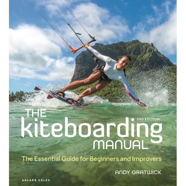The Kiteboarding Manual 2. udgave - Andy Gratwick