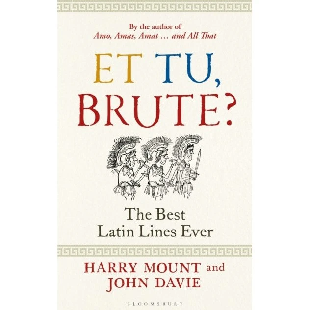 Et tu, Brute? af Harry Mount og John Davie
