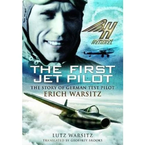 Lutz Warsitz: 'The First Jet Pilot' - Bog