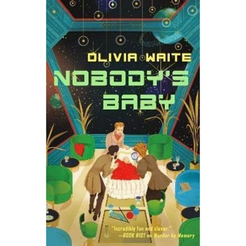 Olivia Waite: Nobody's Baby - Bog