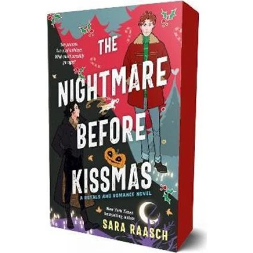 Sara Raasch: The Nightmare Before Kissmas (Deluxe Edition)