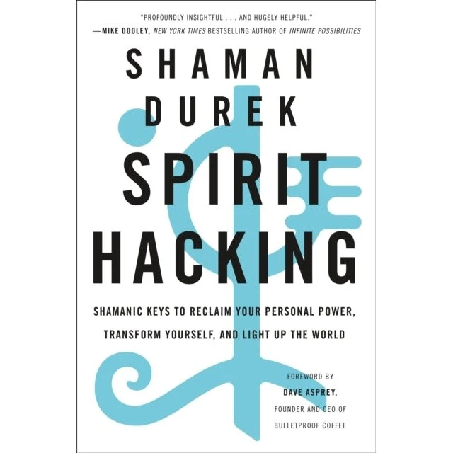Spirit Hacking