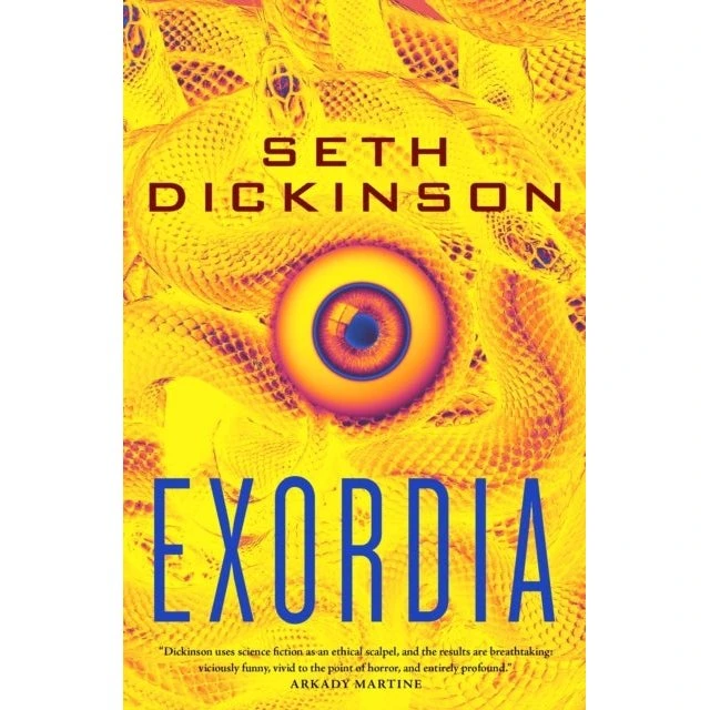 Seth Dickinson - Exordia (Science Fiction roman)