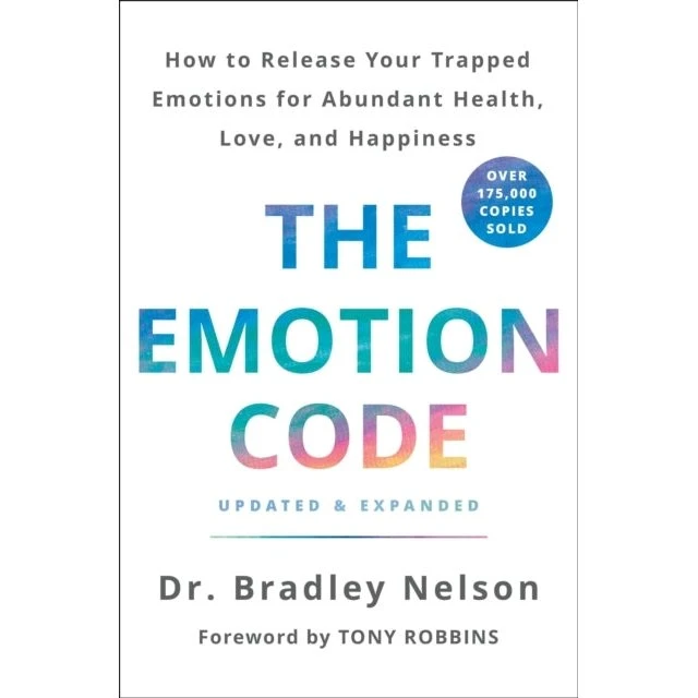 Bradley Nelson: The Emotion Code - Bog