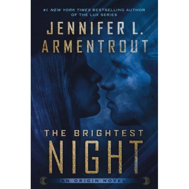Jennifer L. Armentrout - The Brightest Night (Origin #3)