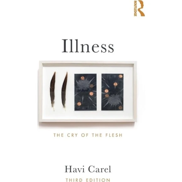 Havi Carel - Illness
