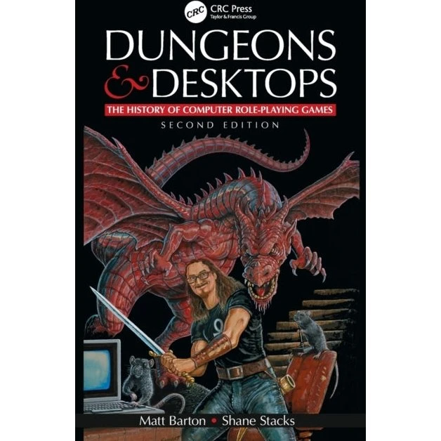 Dungeons and Desktops - Matt Barton & Shane Stacks