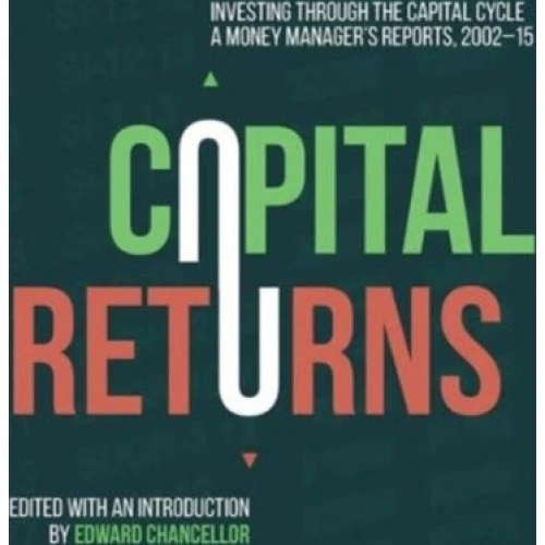 Capital Returns - Edward Chancellor