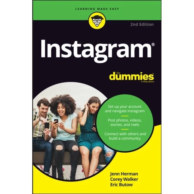 Instagram For Dummies - Eric Butow, Corey Walker & Jenn Herman