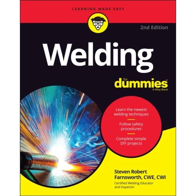 Welding for Dummies - Steven Robert Farnsworth