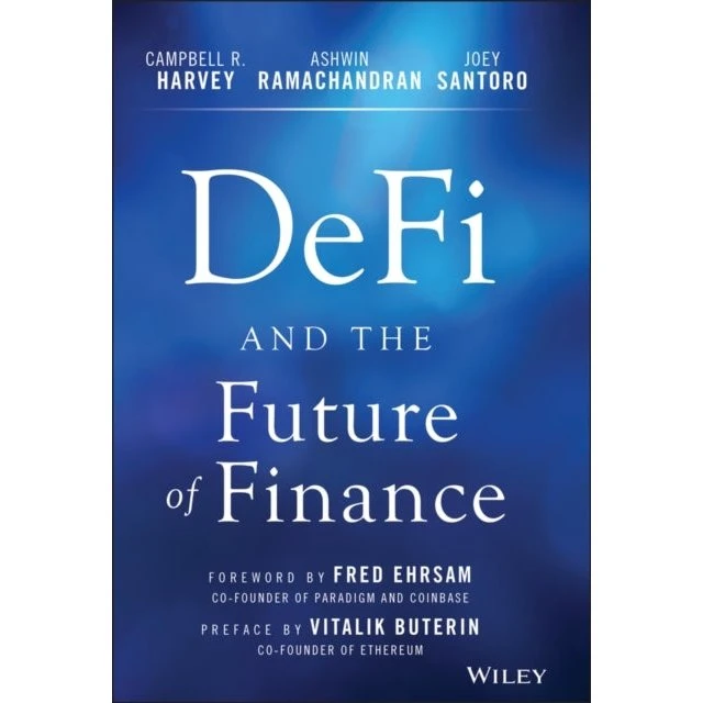 DeFi and the Future of Finance - Campbell R. Harvey m.fl.
