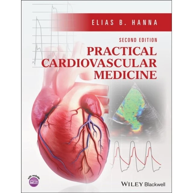 Practical Cardiovascular Medicine, 2. udgave - Elias B. Hanna